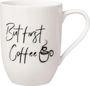 Villeroy&Boch - Statement Mugs - Kubek But first Coffee 0,29l